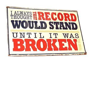 Yogi Berra Metal Sign Record Stand Until Broken Baseball Embossed 13 in.